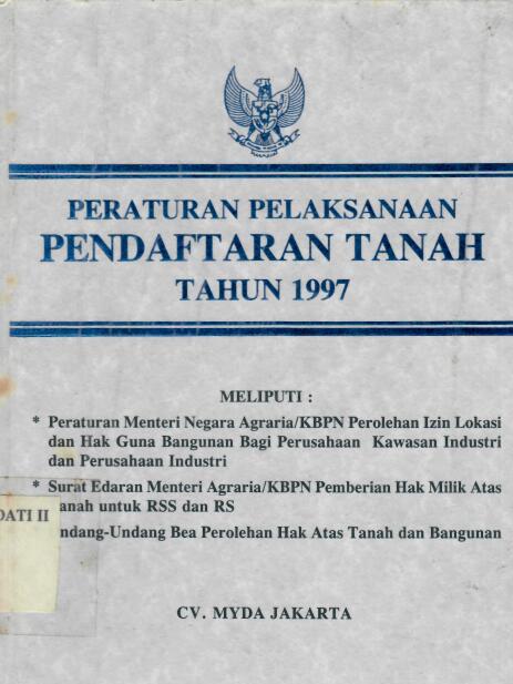 Peraturan Pelaksanaan Pendaftaran Tanah Tahun 1997