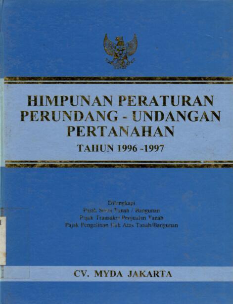 Himpunan Peraturan Perundang-Undangan Pertanahan