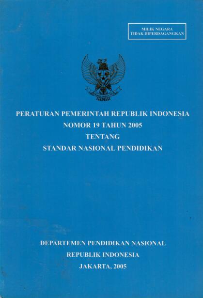 Peraturan Pemerintah Republik Indonesia Nomor 19 Tahun 2005