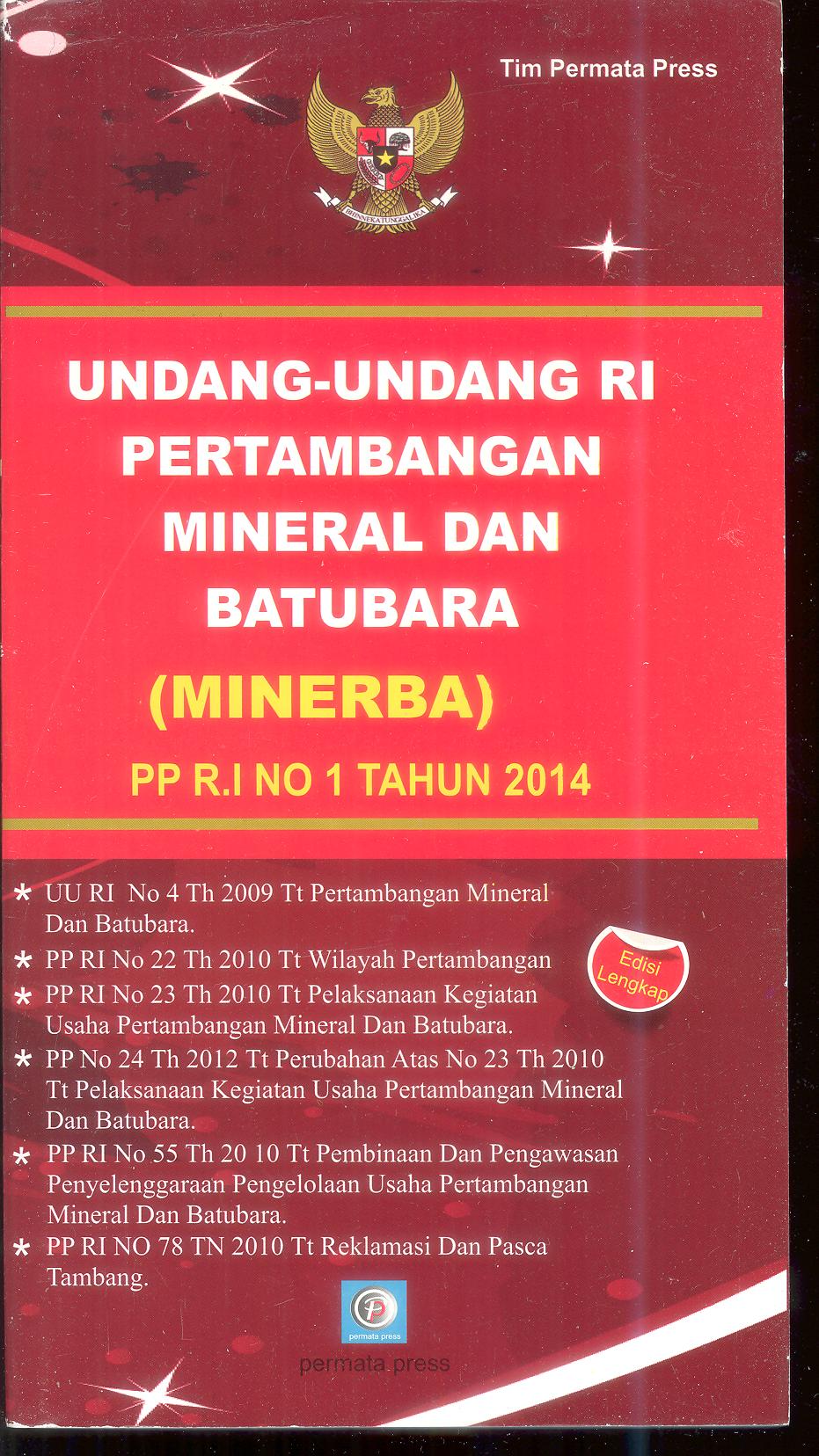 Undang-Undang Pertambangan dan Batu Bara