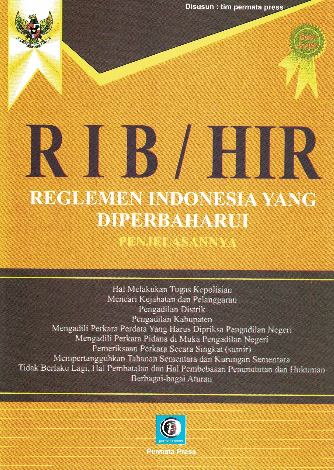 RIB/HIR Reglemen Indonesia Yang Diperbaharui Penjelasannya