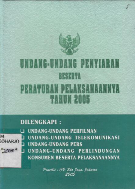 Undang-Undang Penyiaran beserta 7 Peraturan Pelaksanaan