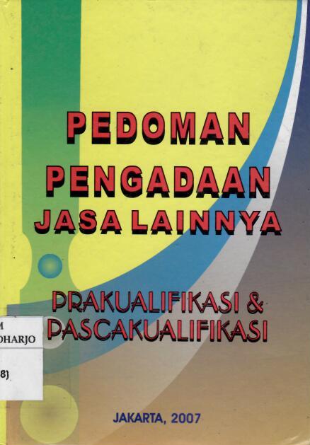 Pedoman Pengadaan Jasa Lainnya, Prakualifikasi dan Pascakualifikasi