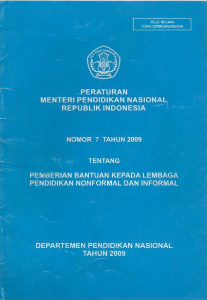 Peraturan Menteri Pendidikan dan Kebudayaan Republik Indonesia Nomor 7 Tahun 2009