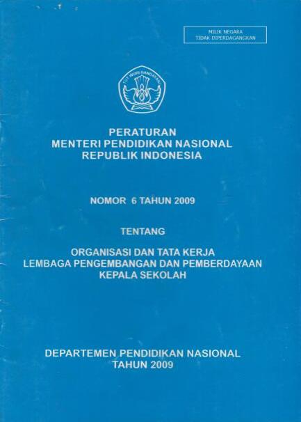 Peraturan Menteri Pendidikan Nasional Republik Indonesia Nomor 6 Tahun 2009