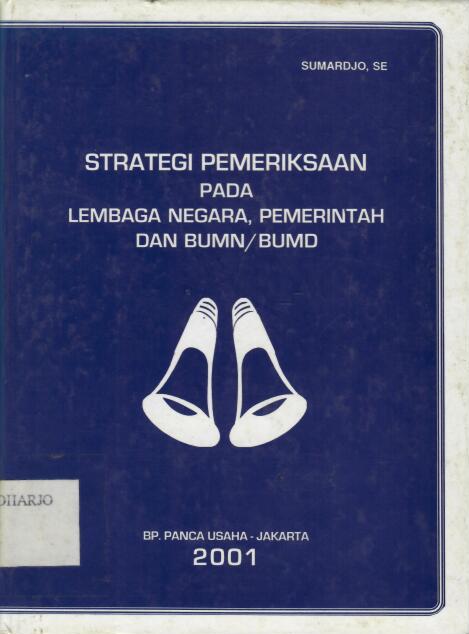 Strategi Pemeriksaan Pada Lembaga Negara, Pemerintah dan BUMN/BUMD