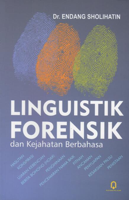 Linguistik Forensik dan Kejahatan Berbahasa