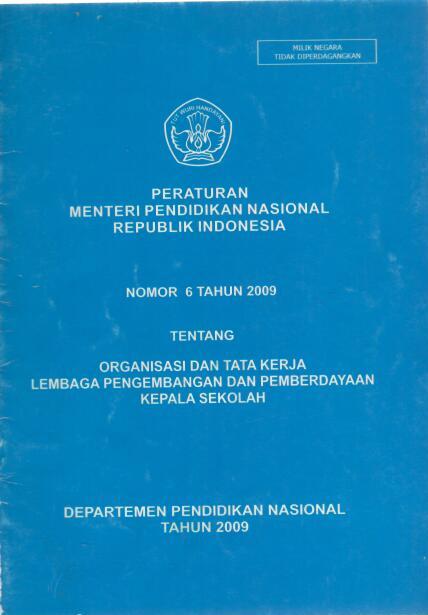 Peraturan Menteri Pendidikan Nasional Republik Indonesia Nomor 6 Tahun 2009