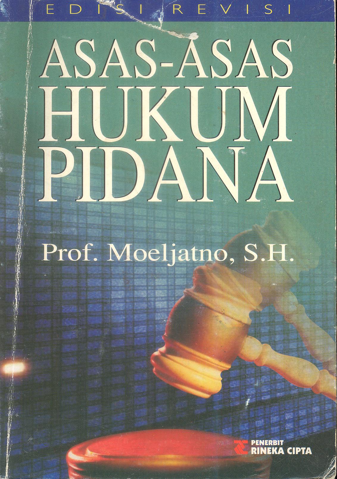 ASAS-ASAS HUKUM PIDANA