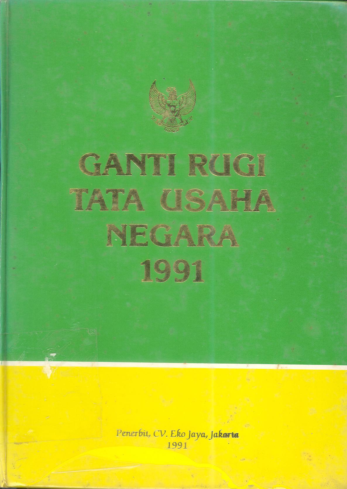 GANTI RUGI TATA USAHA NEGARA 1991
