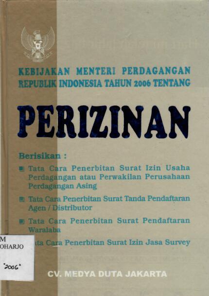 Kebijakan Menteri Perdagangan Republik Indonesia Tahun 2006 tentang Perizinan