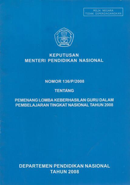 Keputusan Menteri Pendidikan Nasional Nomor 136/P/2008