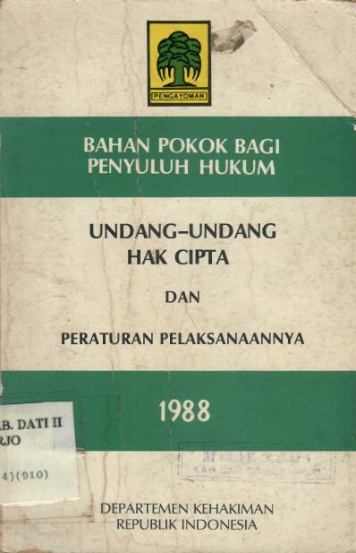 Bahan Pokok Penyuluh Hukum, Undang-Undang Hak cipta dan Peraturan Pelaksanaannya
