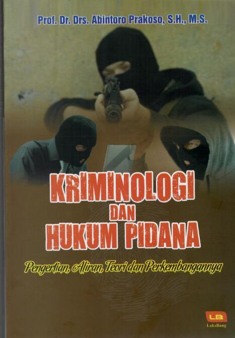 Kriminologi dan Hukum Pidana