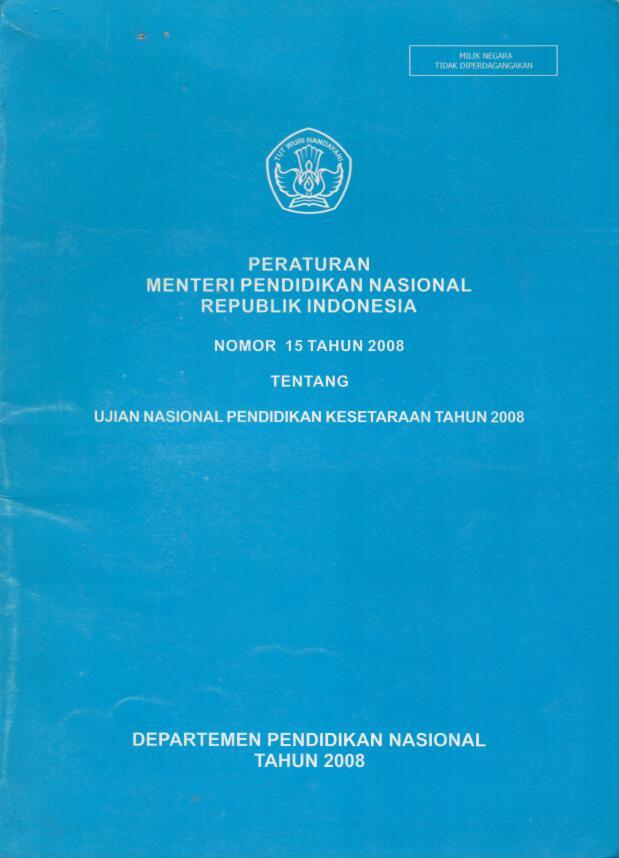 Peraturan Menteri Pendidikan Nasional Republik Indonesia Nomor 15 Tahun 2008
