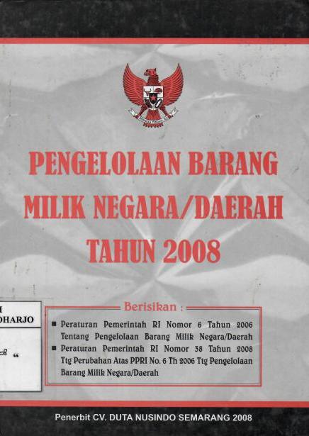 Pengelolaan Barang Milik Negara/Daerah Tahun 2008