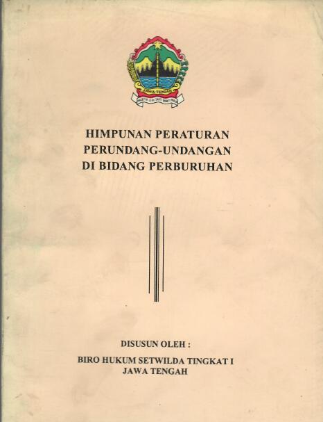 Himpunan Peraturan Perundang-undangan di Bidang Perburuhan