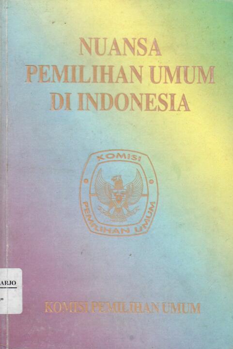 Nuansa Pemilihan Umum Di Indonesia