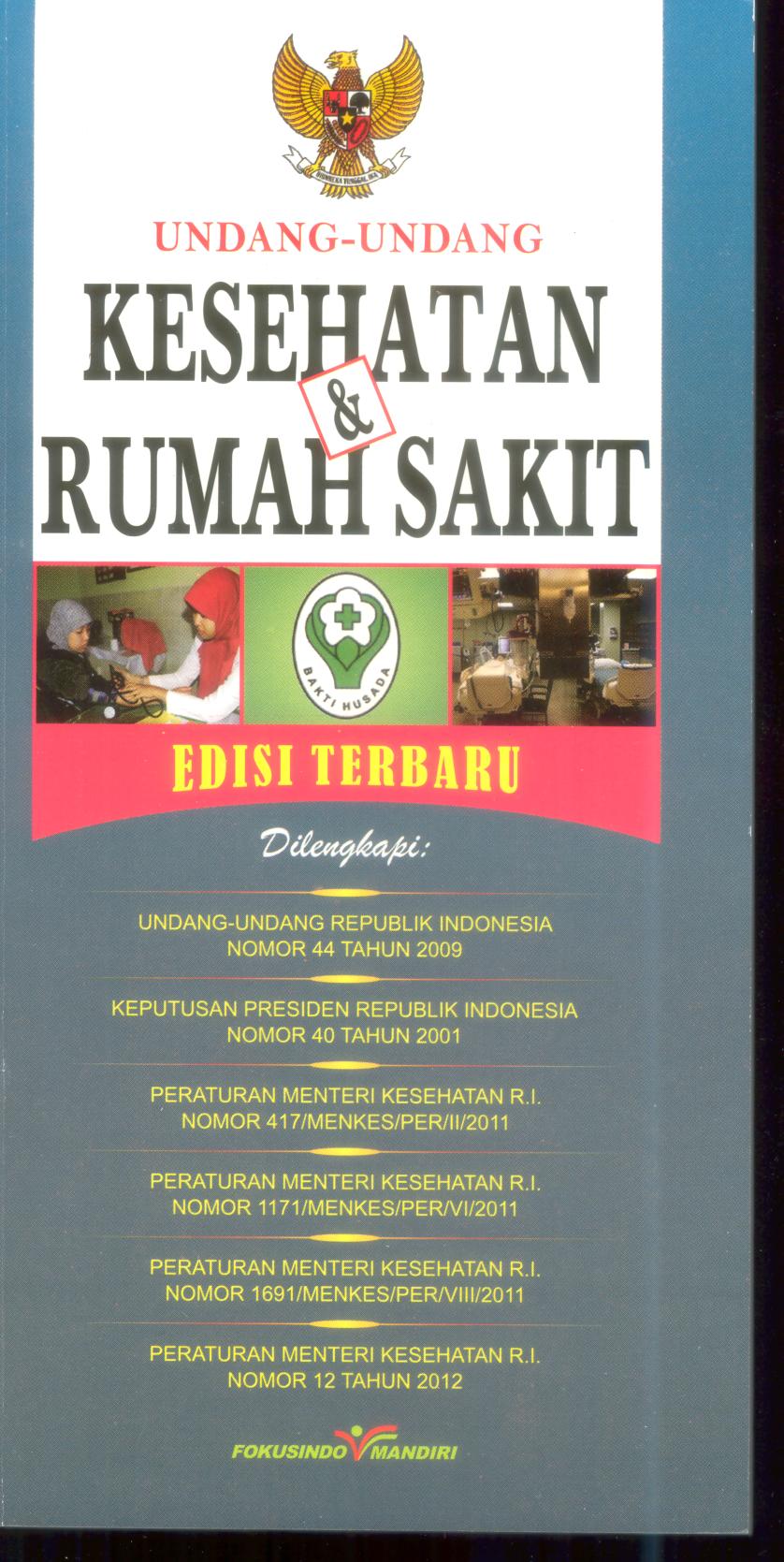 Undang-Undang Kesehatan dan Rumah Sakit