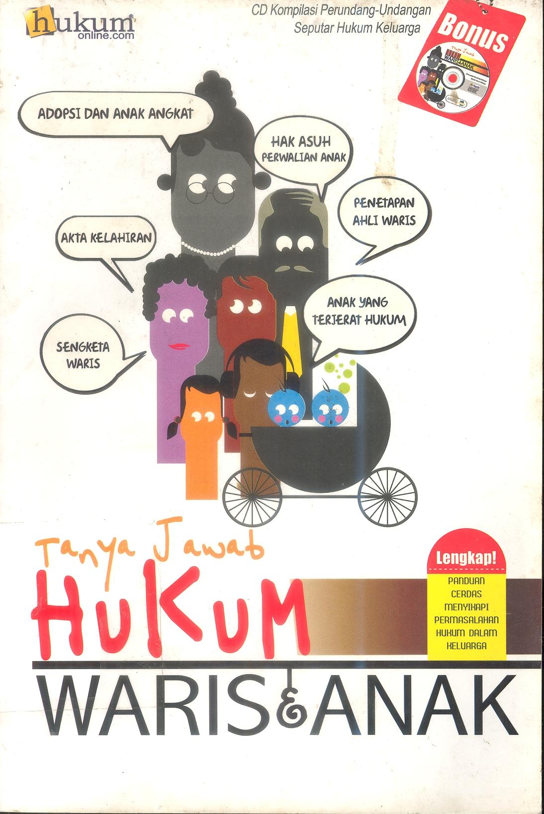 TANYA JAWAB HUKUM WARIS DAN ANAK