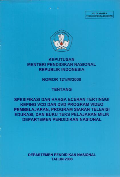Keputusan Menteri Pendidikan Nasional Republik Indonesia Nomor 121/M/2008