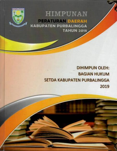 Himpunan Peraturan Daerah Kabupaten Purbalingga Tahun 2018