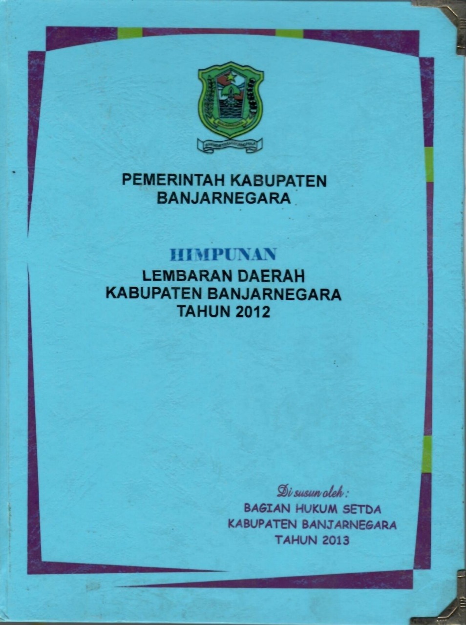 Himpunan Lembaran Daerah Kabupaten Banjarnegara Tahun 2012
