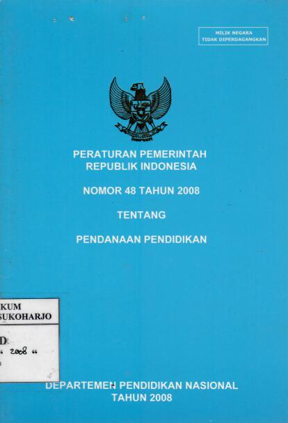 Peraturan Pemerintah Republik Indonesia Nomor 48 Tahun 2008