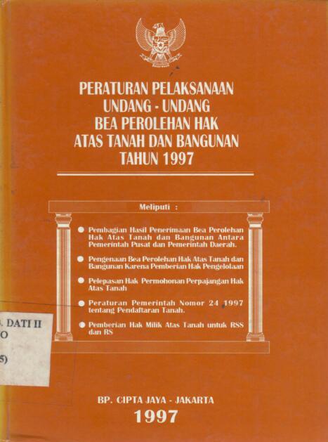 Peraturan Pelaksanaan Undang-Undang Bea Perolehan Hak Atas Tanah dan Bangunan