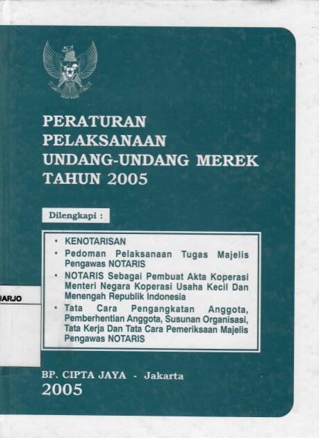Peraturan Pelaksanaan Undang-Undang Merek Tahun 2005