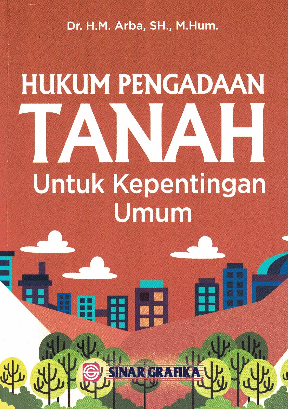 Hukum Pengadaan Tanah untuk Kepentingan Umum