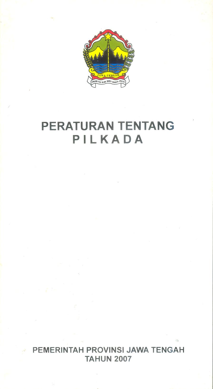 PERATURAN TENTANG PILKADA