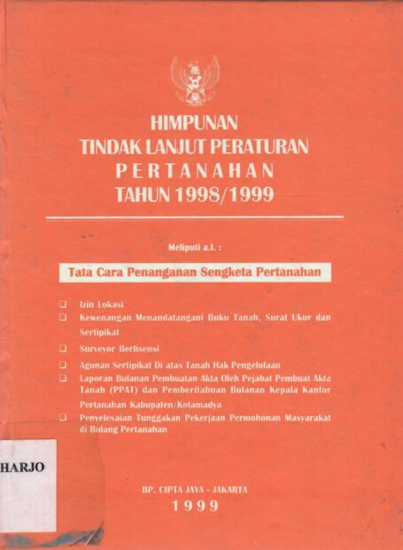 Himpunan Tindak Lanjut Peraturan Pertanahan Tahun 1998/1999