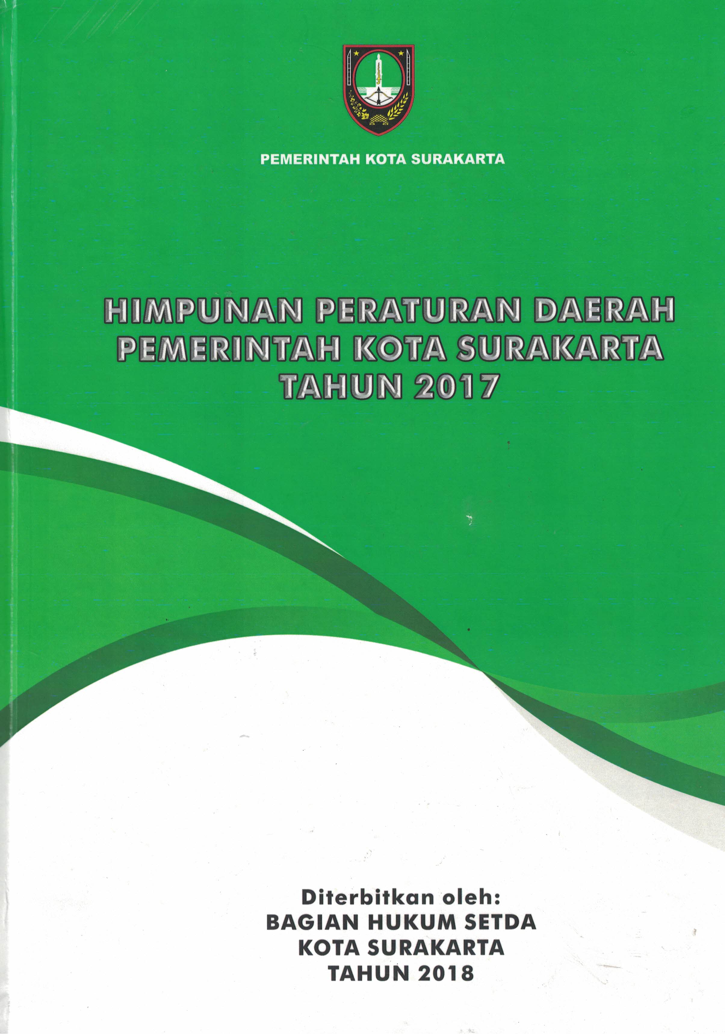 Himpunan Peraturan Daerah Pemerintah Kota Surakarta Tahun 2017