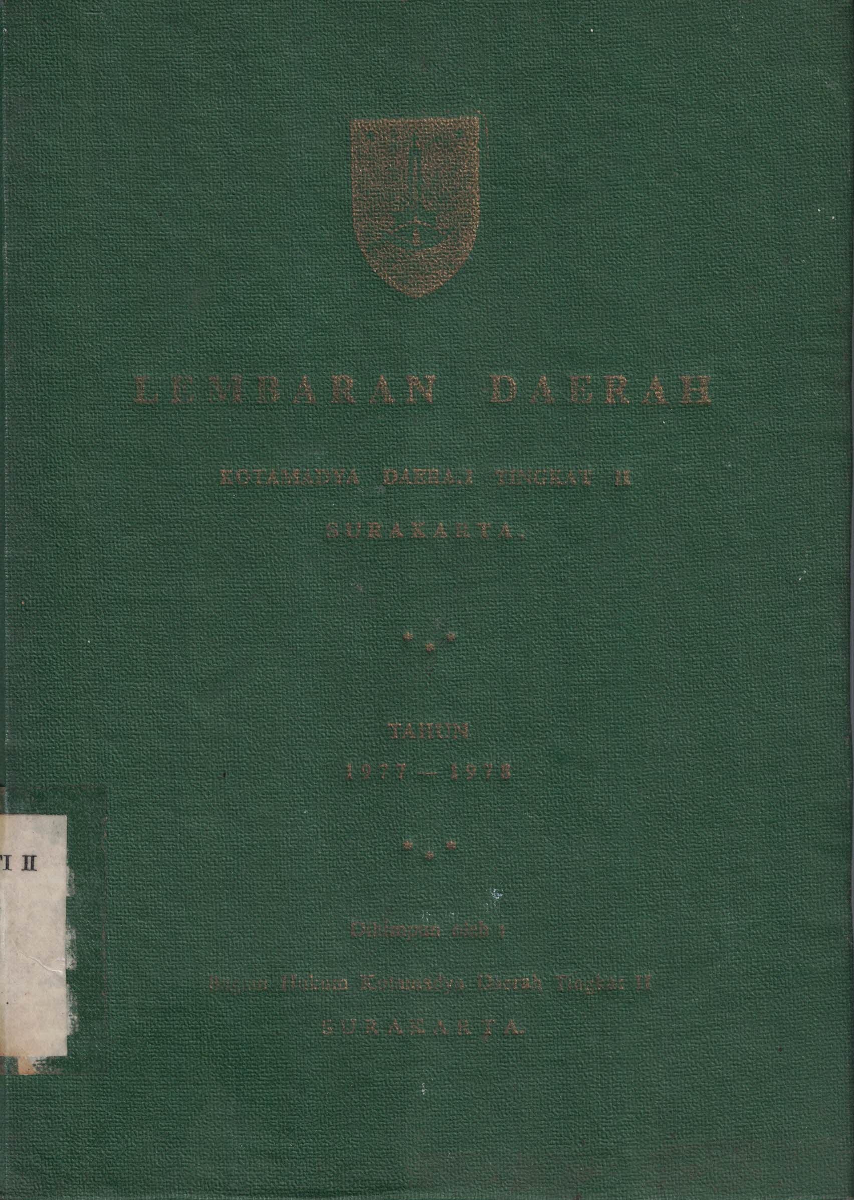 Lembaran Daerah Kotamadya Daerah Tingkat II Surakarta Tahun 1977 - 1978