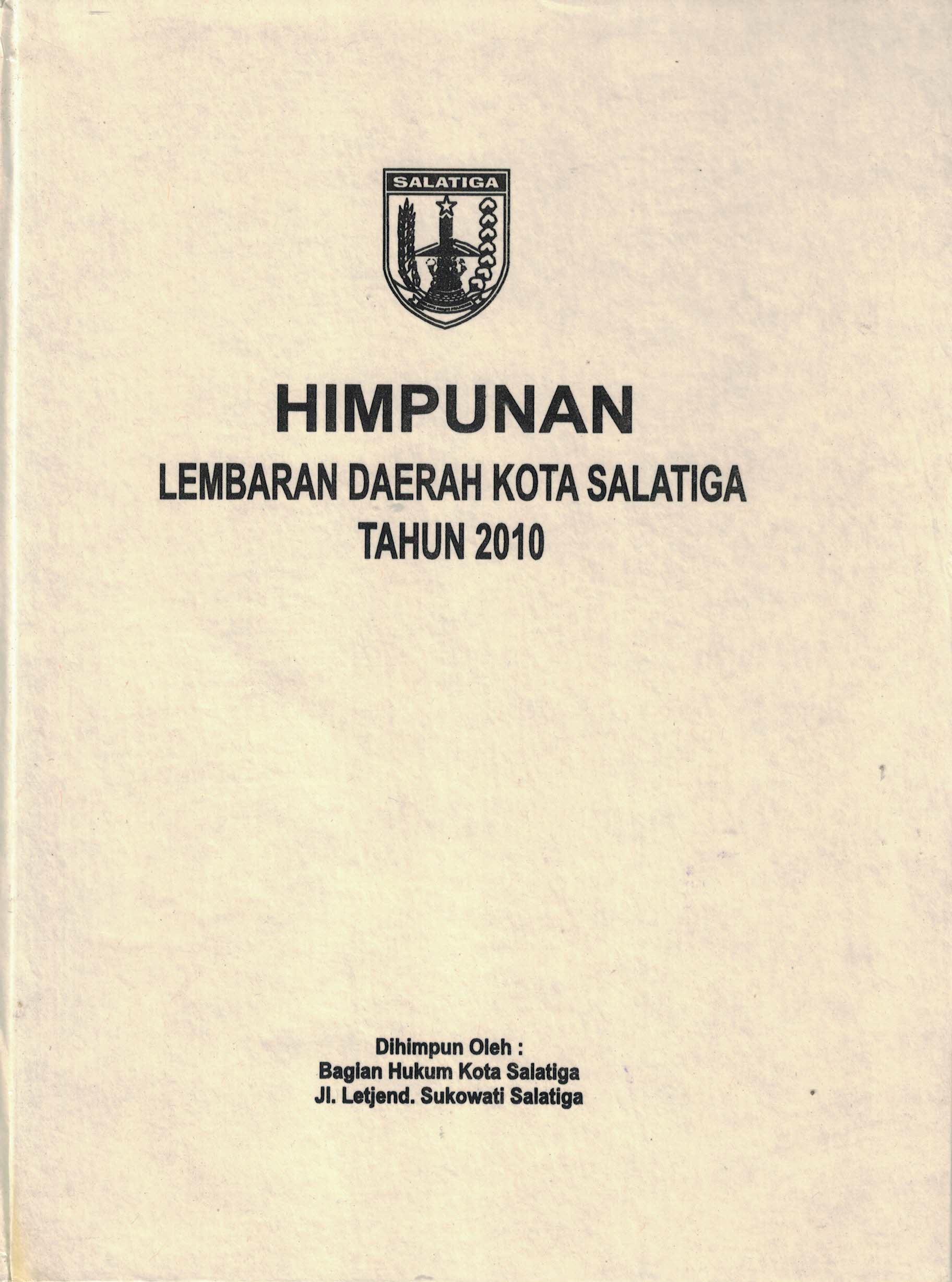 Himpunan Lembaran Daerah Kota Salatiga Tahun 2010
