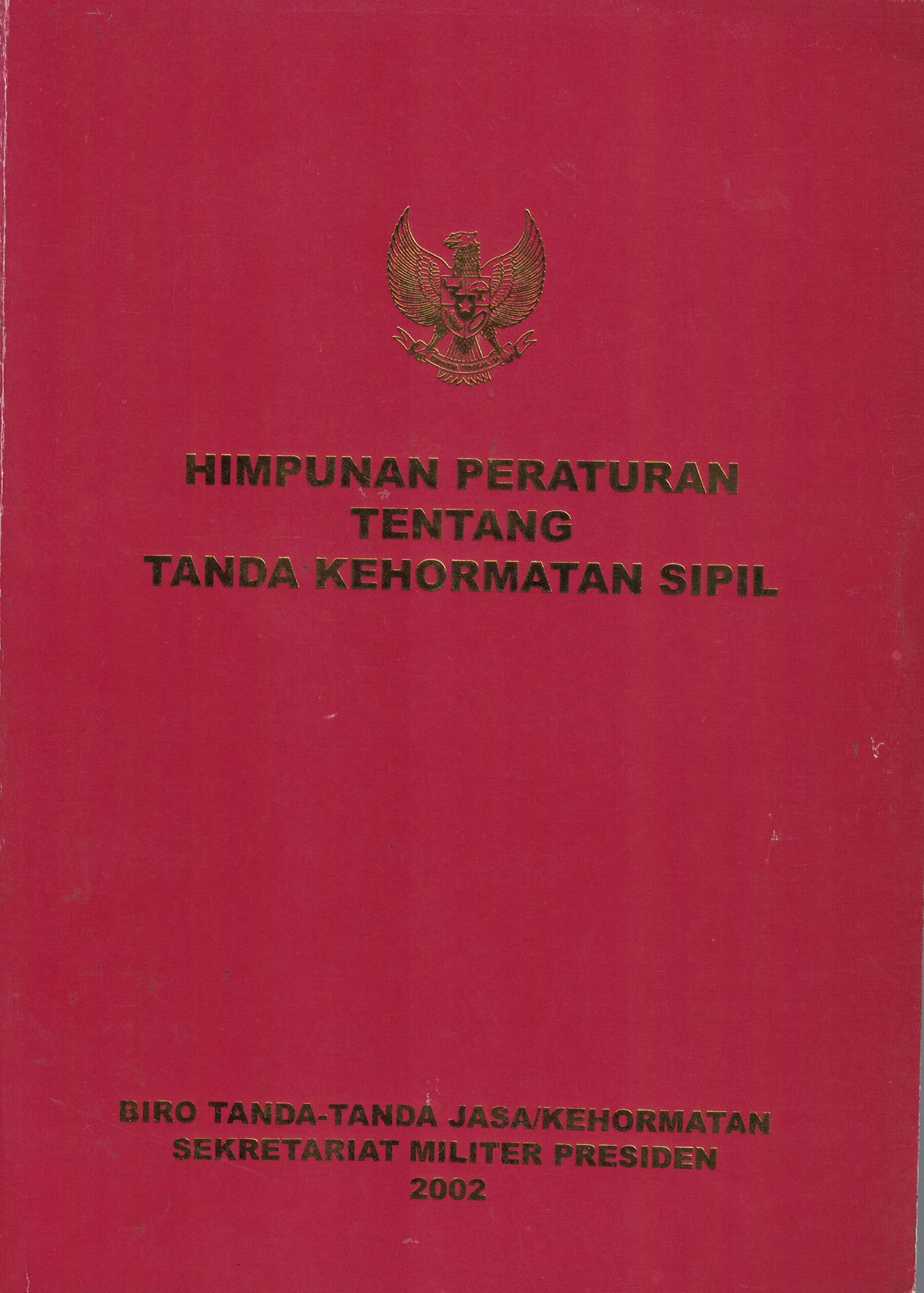 Himpunan Peraturan tentang Tanda Kehormatan Sipil