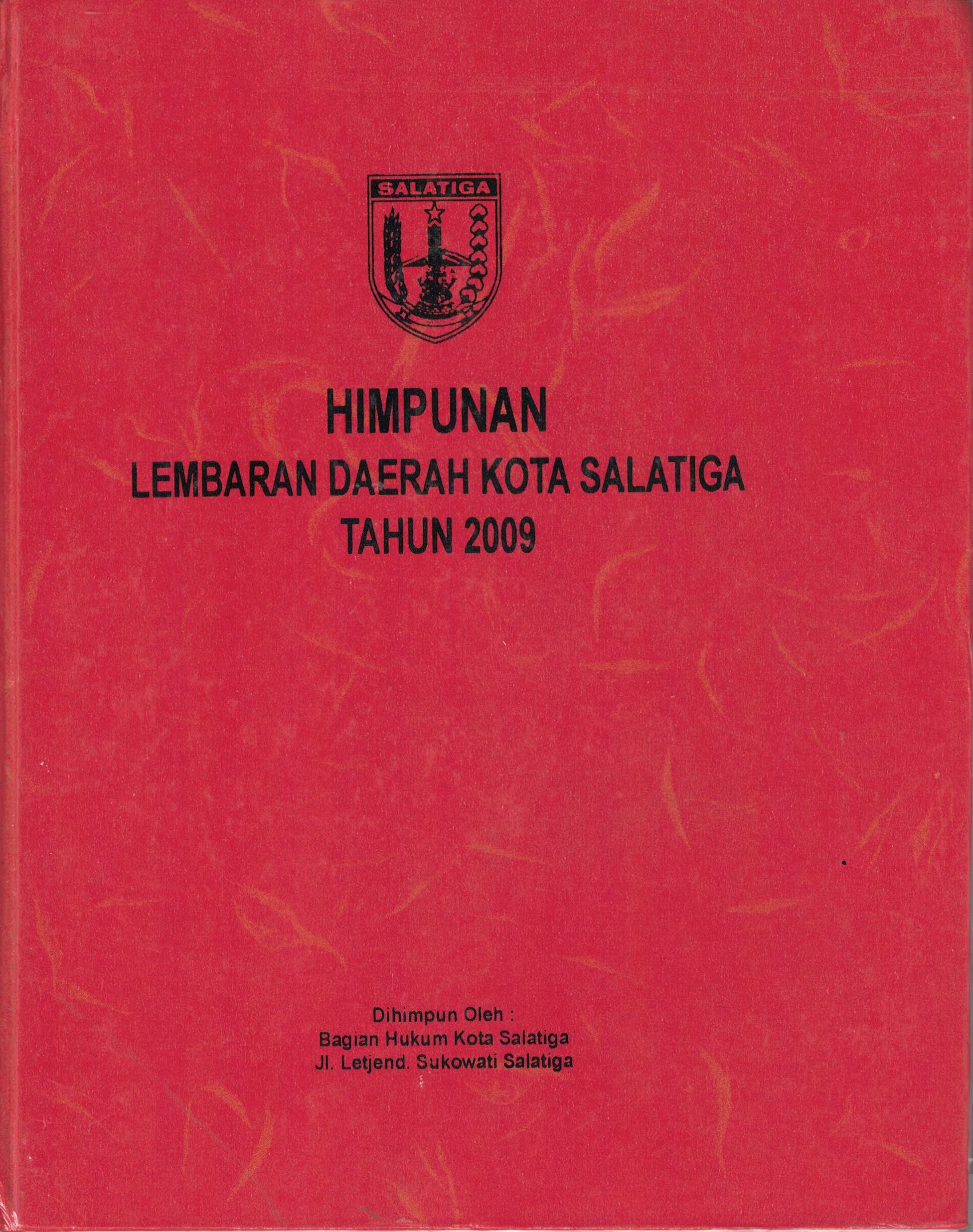 Himpunan Lembaran Daerah Kota Salatiga Tahun 2009