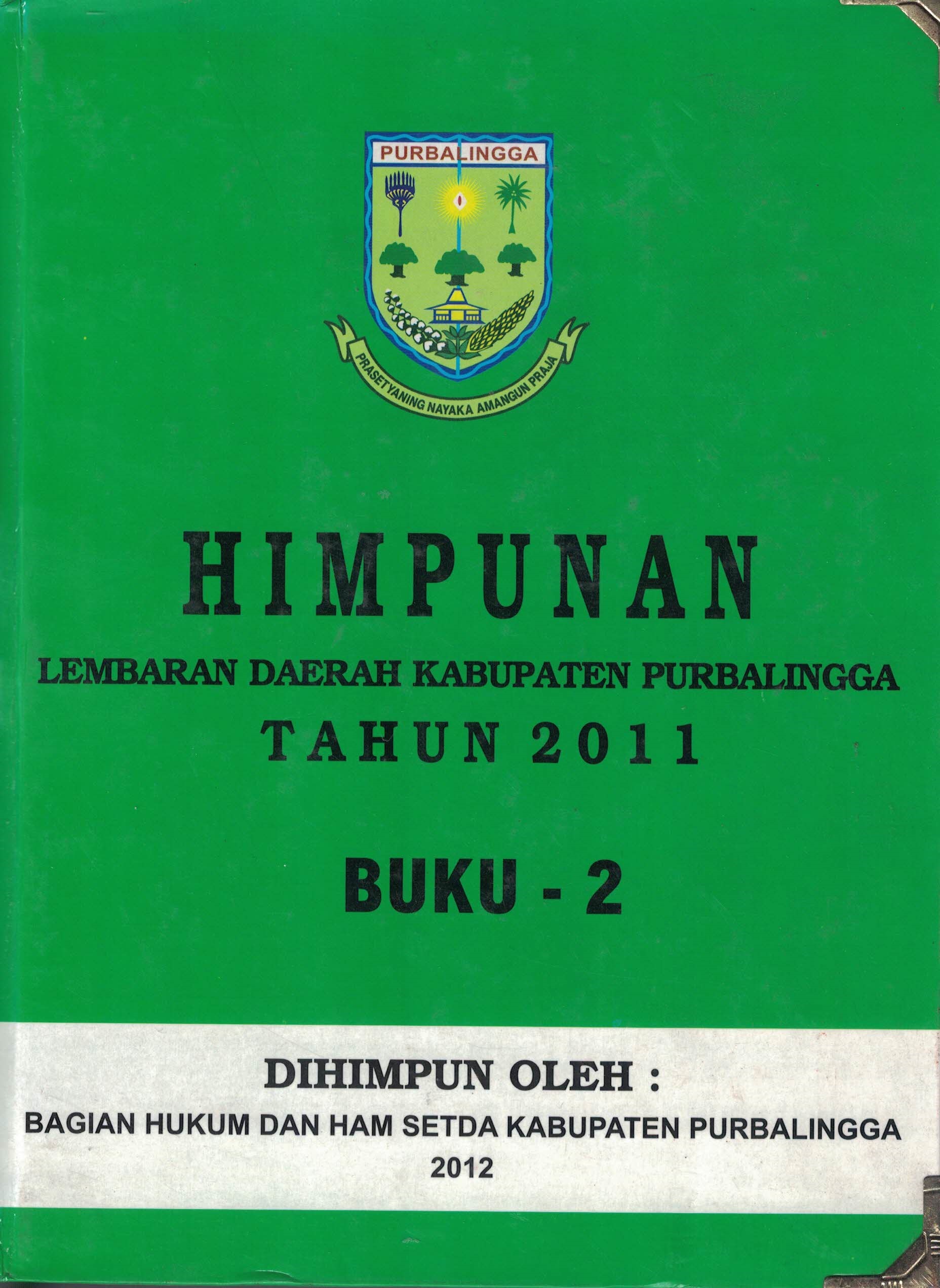 Himpunan Lembaran Daerah Kabupaten Purbalingga Tahun 2011 Buku - 2