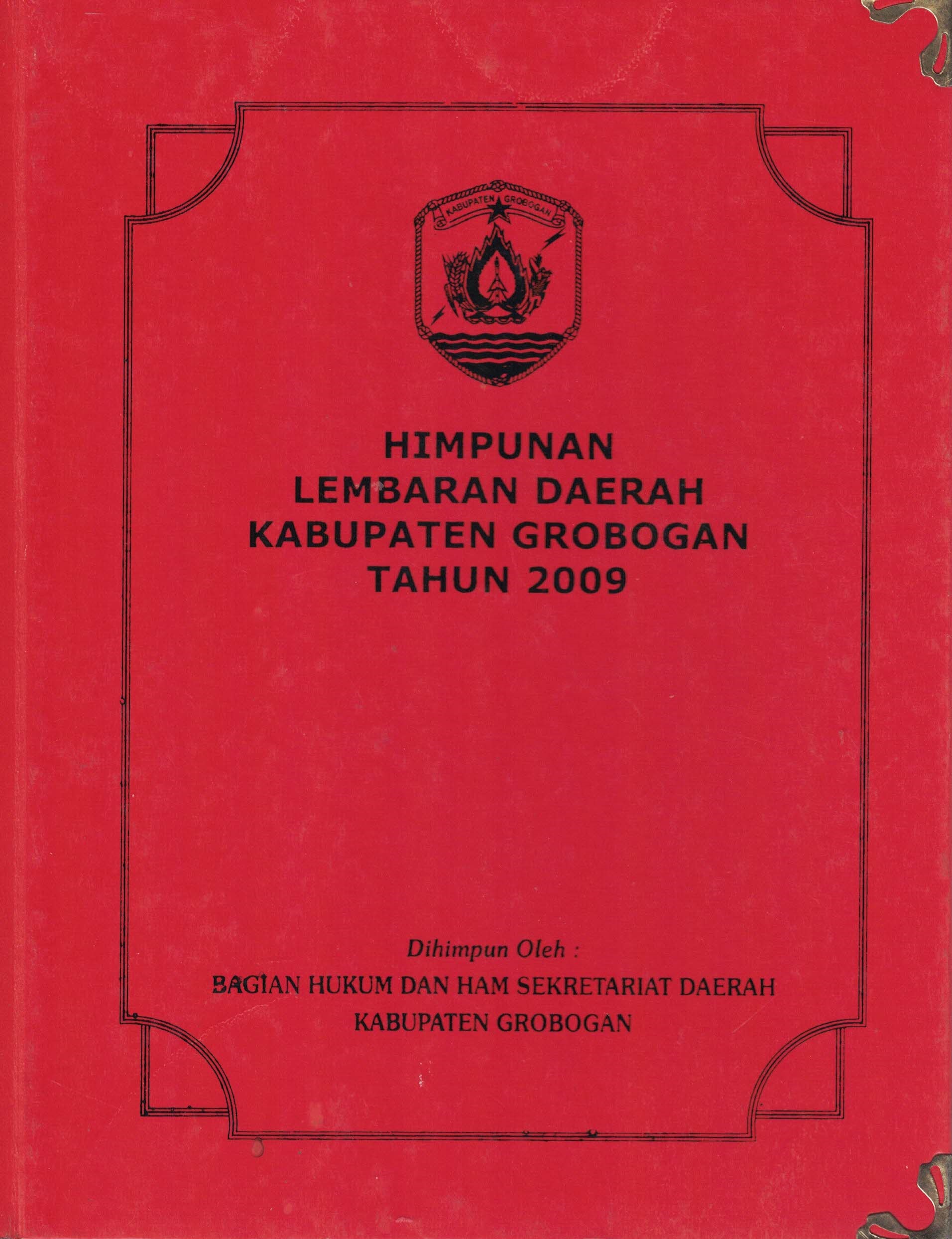 Himpunan Lembaran Daerah Kabupaten Grobogan Tahun 2009