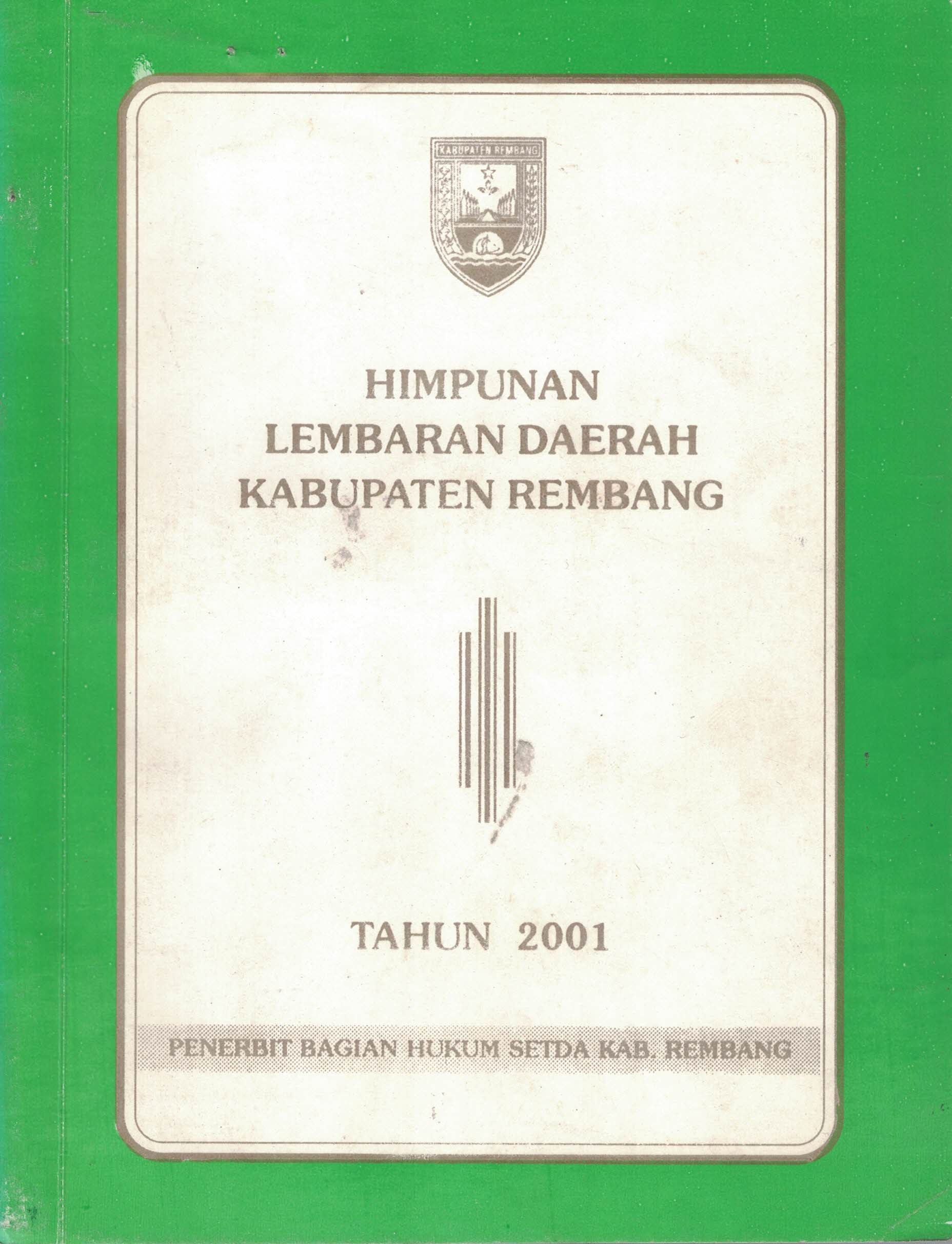 Himpunan Lembaran Daerah Kabupaten Rembang Tahun 2001