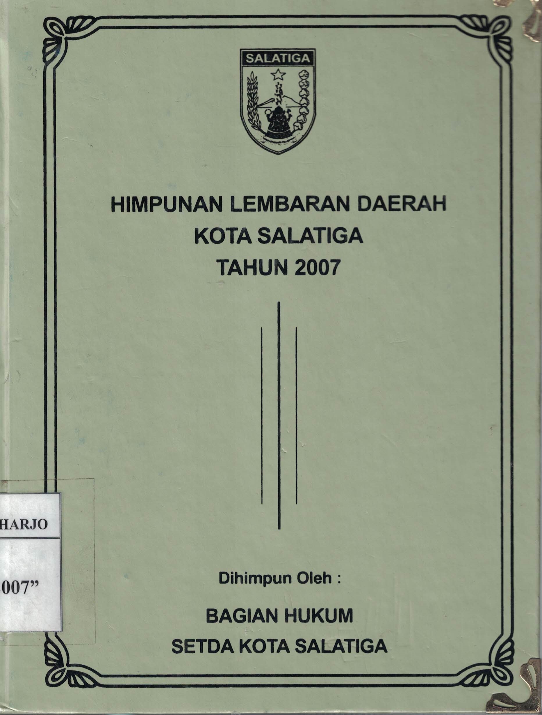Himpunan Lembaran Daerah Kota Salatiga Tahun 2007