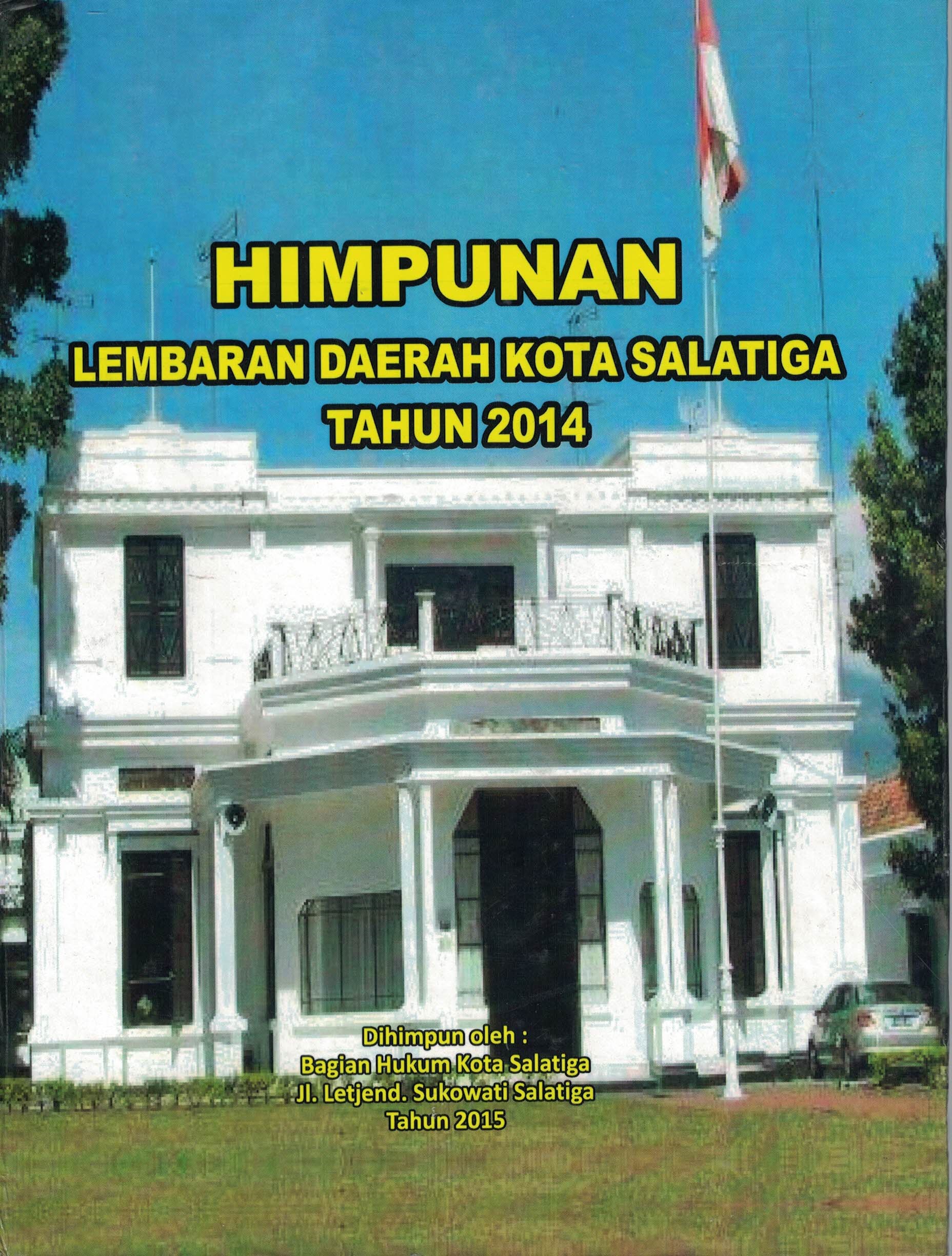 Himpunan Lembaran Daerah Kota Salatiga Tahun 2014