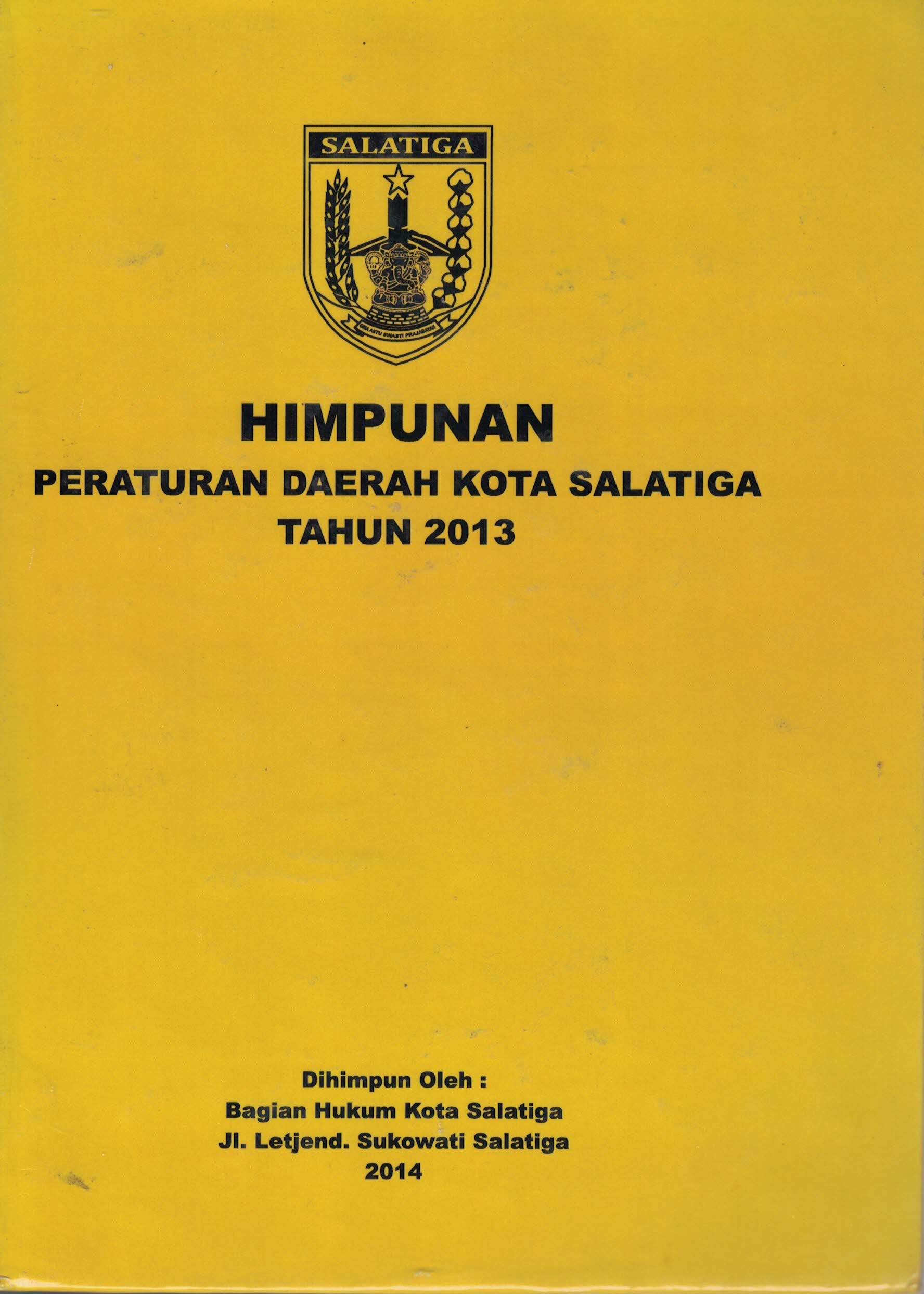 Himpunan Peraturan Daerah Kota Salatiga Tahun 2013