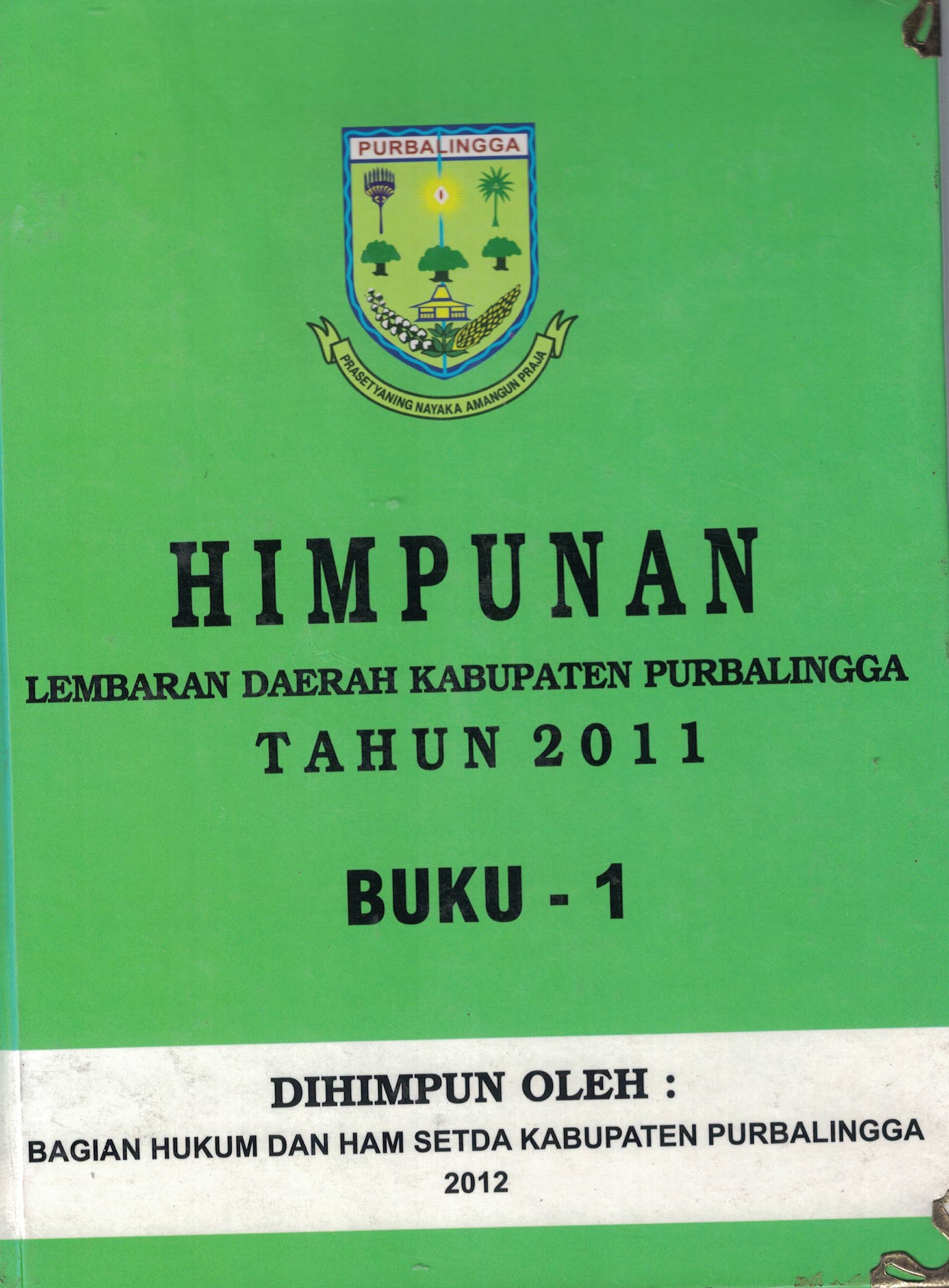 Himpunan Lembaran Daerah Kabupaten Purbalingga Tahun 2011 Buku - 1