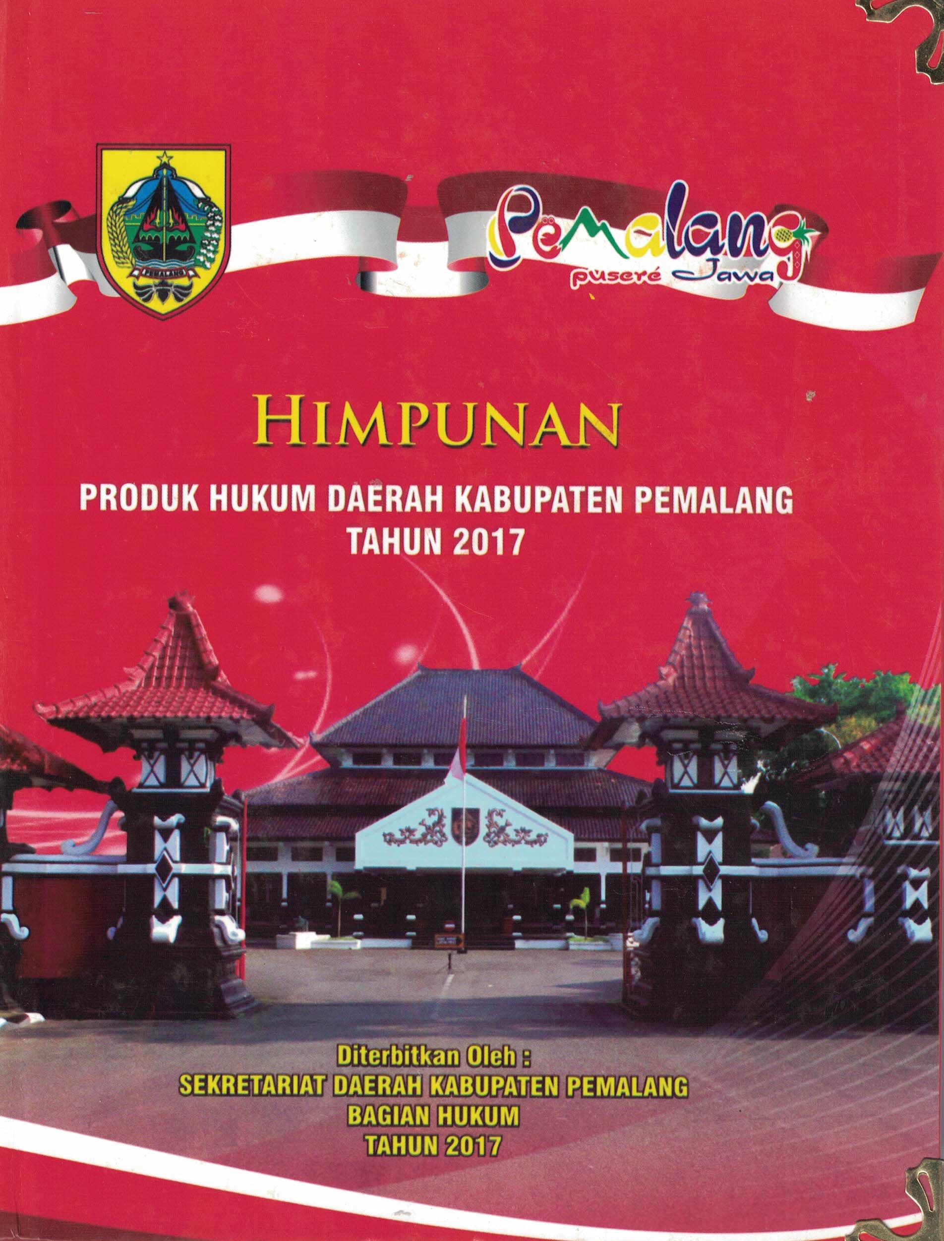 Himpunan Produk Hukum Daerah Kabupaten Pemalang Tahun 2017