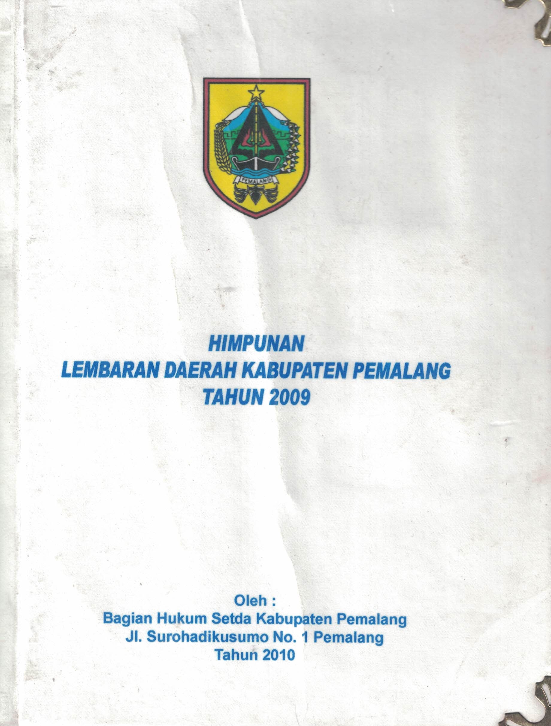 Himpunan Lembaran Daerah Kabupaten Pemalang Tahun 2009
