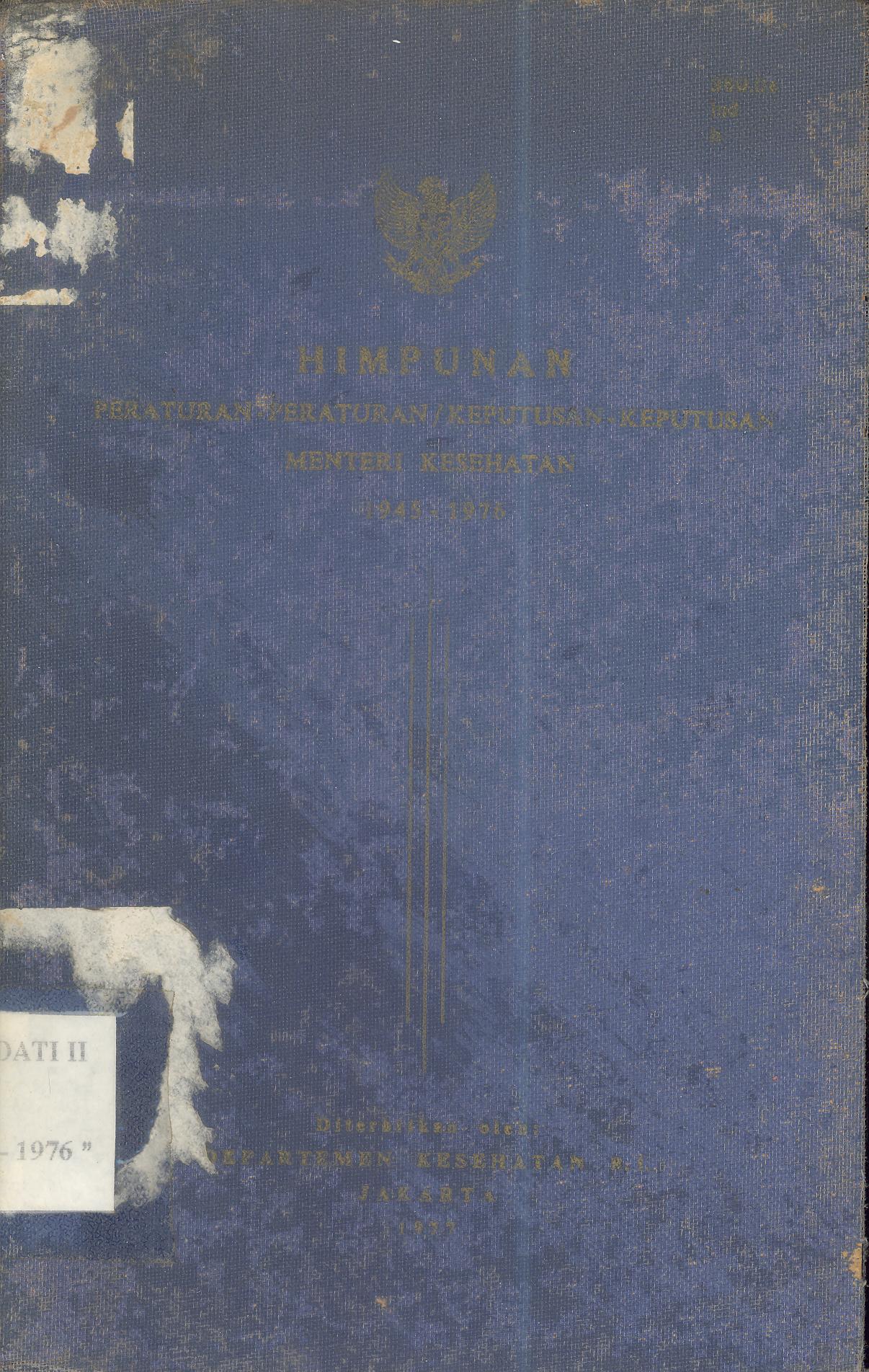 Himpunan Peraturan-Peraturan/Keputusan-Keputusan Menteri Kesehatan 1945-1946