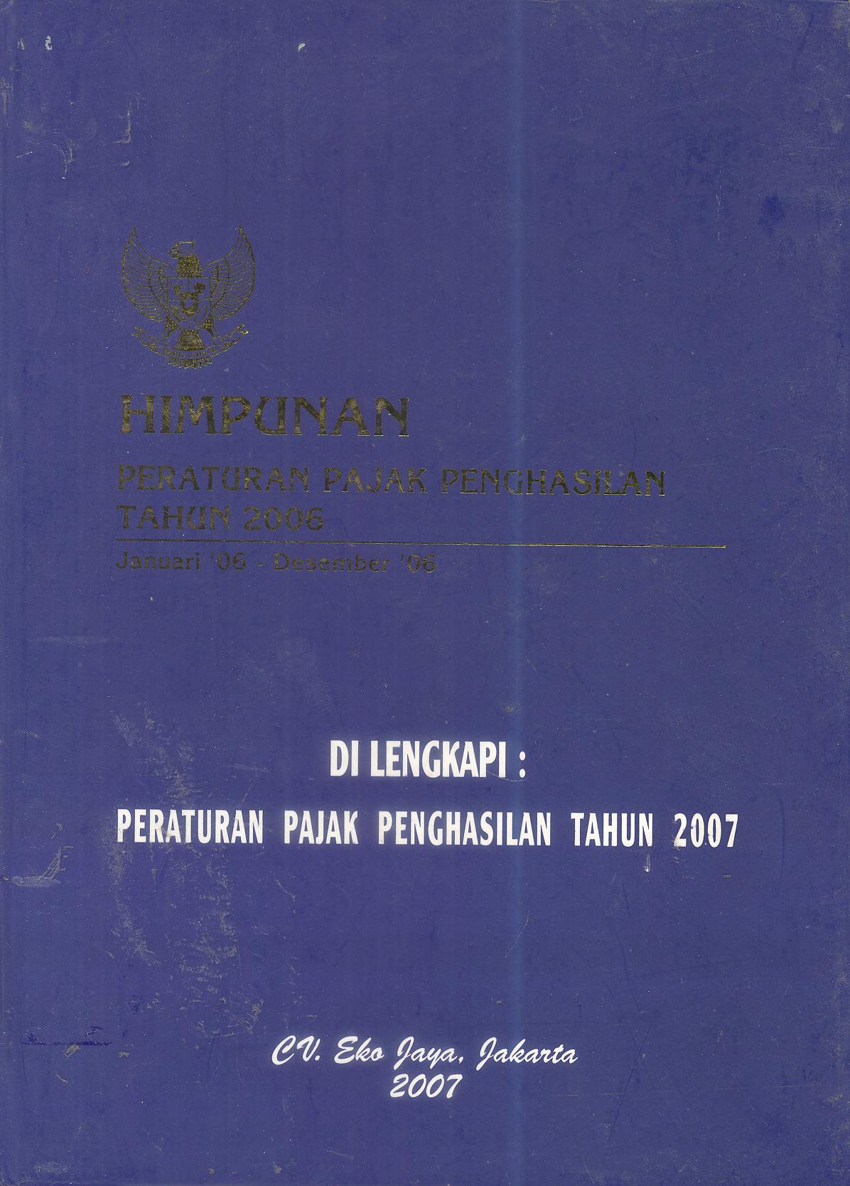 Himpunan Peraturan Pajak Penghasilan Tahun 2006