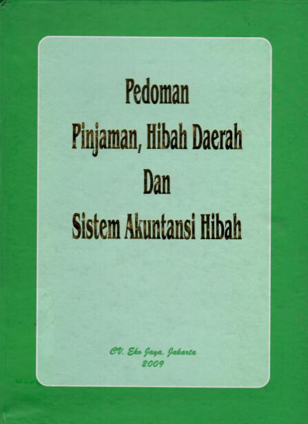 Pedoman Pinjaman, Hibah Daerah dan Sistem Akuntansi Hibah